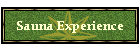 Sauna Experience