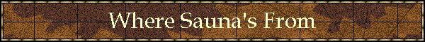 Where Sauna's From